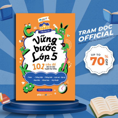 [Thăng Long Boosk] Tiểu Học Vui : Vững Bước Lớp 5 - 101 Câu Đố Rèn Trí Não Luyện Kỹ Năng