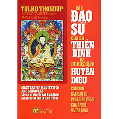 Các Đạo Sư Của Sự Thiền Định Và Những Điều Huyền Diệu