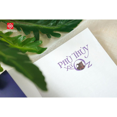 Sách - Phù Thủy Xứ Oz - L. Frank Baum - Đinh Tị Books