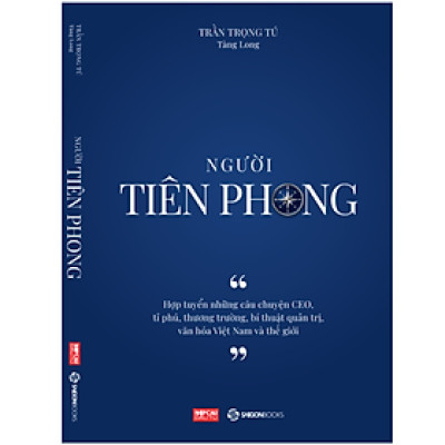 Người Tiên Phong - Tác Giả Trần Trọng Tú