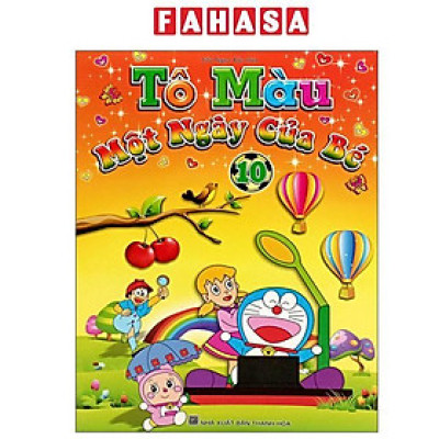 Sách - Tô Màu - Một Ngày Của Bé - Tập 10 (Tái Bản)