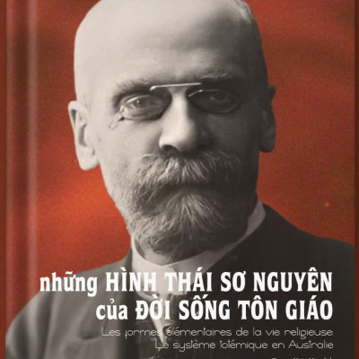 Bìa mềm - Những hình thái sơ nguyên của đời sống tôn giáo - Émile Durkheim - KM