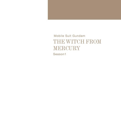 The Report Of Mobile Suit Gundam - The Witch From Mercury Season 1 (Japanese Edition)