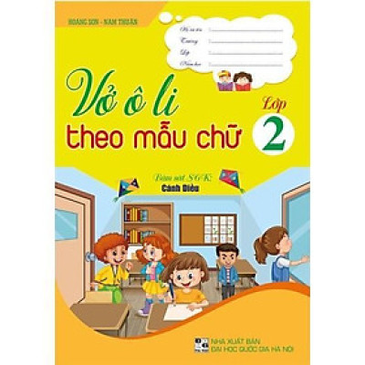 Sách - Vở Ô Li Theo Mẫu Chữ Lớp 2 - Bám Sát SGK Cánh Diều - Hồng Ân