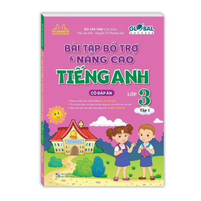 Sách - Global Succes - Bài Tập Bổ Trợ & Nâng Cao + Luyện Chuyên Sâu Ngữ Pháp Và Từ Vựng Tiếng Anh Lớp 3 - Tập 1 - Minh Thắng
