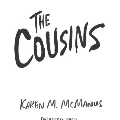 The Cousins: The Bestselling Author Of One Of Us Is Lying