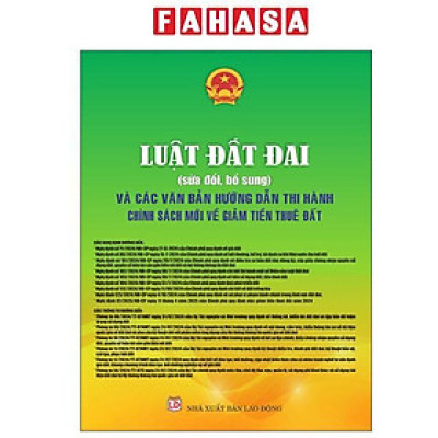 Sách - Luật Đất Đai (Sửa Đổi, Bổ Sung) Và Các Văn Bẩn Hướng Dẫn Thi Hành Chính Sách Mới Về Giảm Tiền Thuê Đất
