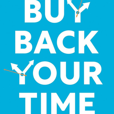 Sách ngoại văn: Buy Back Your Time