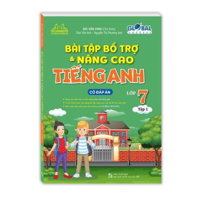 Sách - Global Success - Bài Tập Bổ Trợ Và Nâng Cao Tiếng Anh Lớp 7 - Có Đáp Án - Combo 2 Tập - Minh Thắng