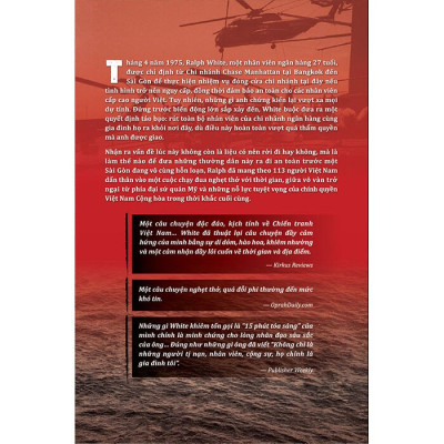 Rời Khỏi Sài Gòn - Hành Trình Một Nhân Viên Ngân Hàng Đưa 113 Thường Dân Rời Đi Vào Tháng 4/1975