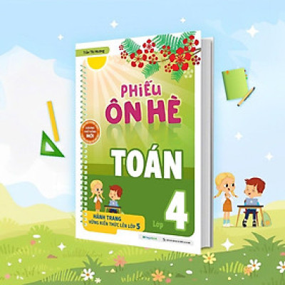 Sách Phiếu Ôn Hè Toán Lớp 4 - Megabook