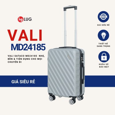 Vali Du Lịch LUG SATACO S20/S24/S28 MD24185 Nhựa ABS Hạn Chế Trầy Xước, Khóa Số Bảo Mật An Toàn