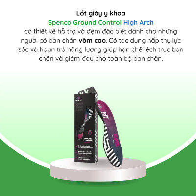 Lót giày cho chân vòm cao Spenco Ground Control High Arch ôm sát vòm chân, hỗ trợ giảm đau cân gan chân, gân achilles