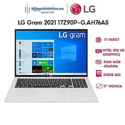 Laptop LG Gram 2021 17Z90P-G.AH76A5 i7-1165G7 | 16GB | 512GB | Intel Iris Xe Graphics | 17