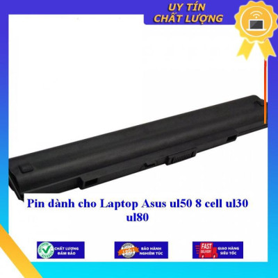 Pin dùng cho Laptop Asus ul50 ul30 ul80 - Hàng Nhập Khẩu New Seal