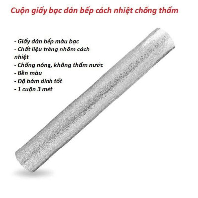 Cuộn giấy bạc dán bếp cách nhiệt dán tường nhà bếp chống thấm bền đẹp (3 mét khổ 60cm)