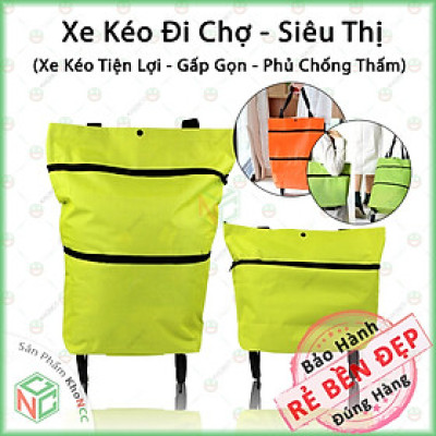 (Tiện Lợi) Xe Kéo Đi Chợ Dạng Túi Chính Hãng KhoNCC - Tiết Kiệm Công Sức - Gọn Gàng - Sự Lựa Chọn Tiện Ích Cho Người Thích Sự Thuận Tiện - KLM-XKDCST