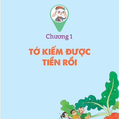 Dạy Trẻ Về Trí Thông Minh Tài Chính - Tiền Nhà Mình Ở Đâu Mà Có?