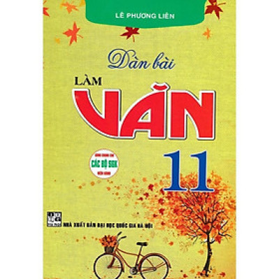 Sách - Dàn Bài Làm Văn Lớp 11 - Dùng Chung Các Bộ SGK Hiện Hành - Hồng Ân