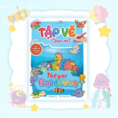 Sách - Tập Vẽ Theo Nét - Thế Giới Đại Dương - Megabook