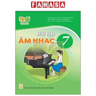 Sách Giáo Khoa Bài Tập Âm Nhạc 7 (Kết Nối) (Chuẩn)