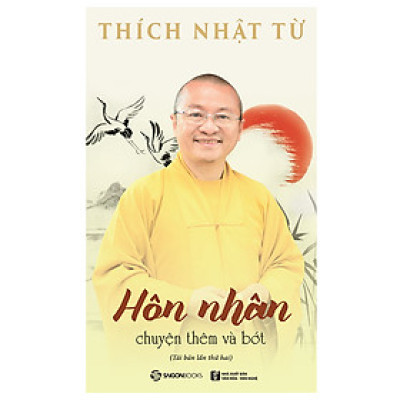 Hôn Nhân - Chuyện Thêm Và Bớt - dung hòa, gìn giữ và nuôi lớn tình yêu thương trong gia đình