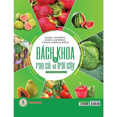 Sách - Bách Khoa Về Trái Cây Và Rau Củ - Bìa Cứng - VIETNAMBOOK