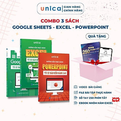 Combo 3 Sách Excel - Google Sheets - PowerPoint Unica Thành Thạo Tin Học Văn Phòng Kèm Video Bài Giảng