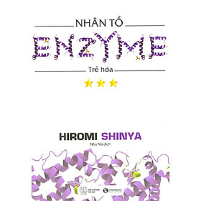 Sách - Nhân tố Enzyme 3- Trẻ hóa ( TH)