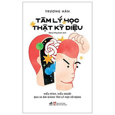 Tâm Lý Học Thật Kỳ Diệu - Bản Quyền