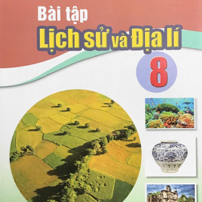 Bài Tập Lịch Sử Và Địa Lí 8 (Cánh Diều) (2023)