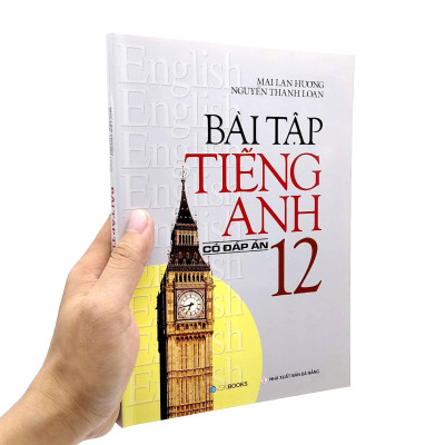 Bài Tập Tiếng Anh Lớp 12 - Có Đáp Án (2022)