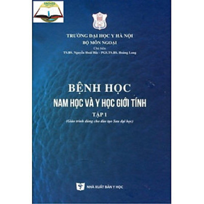 Bệnh học nam học và y học giới tính tập 1