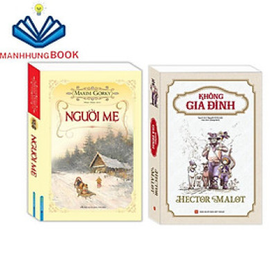 Sách - Combo Không gia đình (bìa mềm) + Người mẹ (bìa mềm)