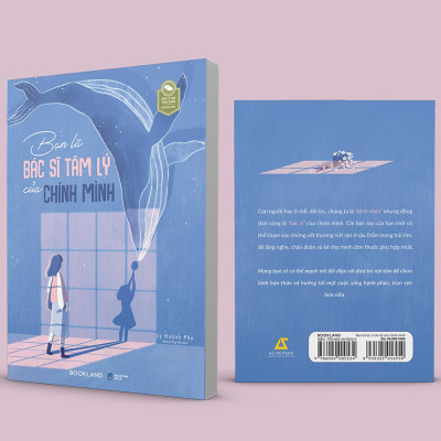 Bạn Là Bác Sĩ Tâm Lý Của Chính Mình