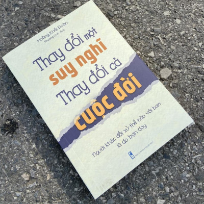 Thay Đổi Một Suy Nghĩ, Thay Đổi Cả Cuộc Đời - Người Khác Đối Xử Thế Nào Với Bạn Là Do Bạn Dạy - Bản Quyền