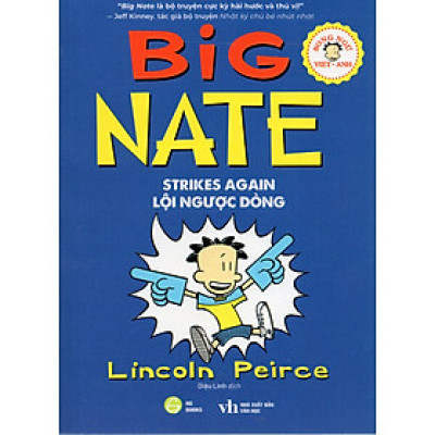 Big Nate Strikes Again - Lội Ngược Dòng (song ngữ Việt Anh)