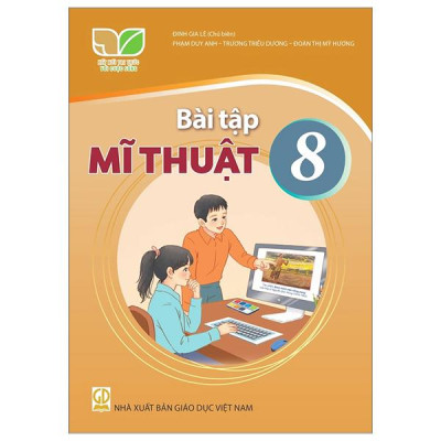 Bài Tập Mĩ Thuật 8 (Kết Nối) (Chuẩn)