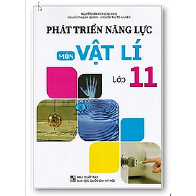 Sách - Phát Triển Năng Lực Môn Vật Lý Lớp 10 - 11 - 12 ( lẻ + combo )