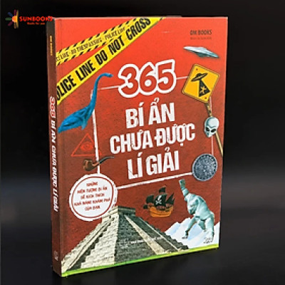 Sách - 365 Bí ẩn Chưa Được Lí Giải - Bìa Cứng - In Màu Toàn Bộ