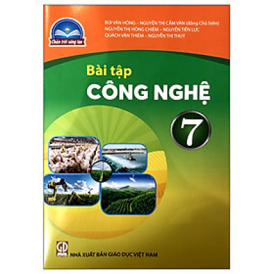 Sách Bài Tập Công Nghệ 7- Chân Trời Sáng Tạo (Kèm Nilon bọc Sách)