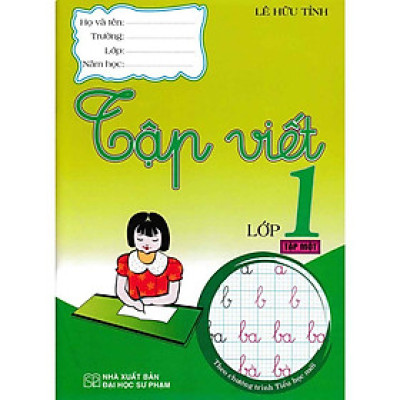 Sách - Tập Viết Lớp 1 - Tập 1 - Theo Chương Trình Tiểu Học Mới - Hồng Ân