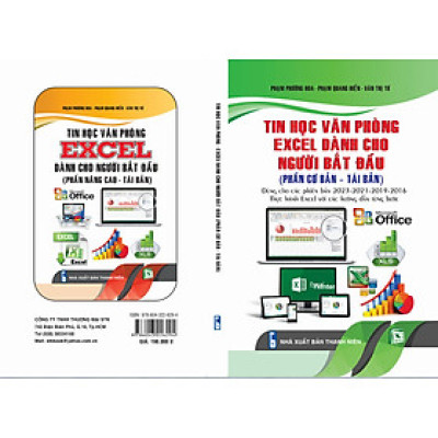Sách Tin học văn phòng - excel dành cho người bắt đầu ( phần cơ bản - tái bản ) dành cho phiên bản 2023-2021-2019-2016