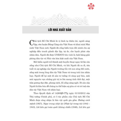 5 tác phẩm B.ảo vật quốc gia (Đường cách mệnh, Nhật ký trong tù, Lời kêu gọi toàn quốc kháng chiến, Lời kêu gọi đồng bào và chiến sĩ cả nước, di chúc)