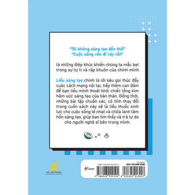 LIỀU SÁNG TẠO: Tìm thấy và trả tự do cho người nghệ sĩ trong bạn
