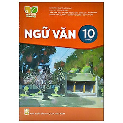 Sách Giáo Khoa Ngữ Văn 10 - Tập 1 (Kết Nối Trí Thức) (Chuẩn)