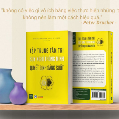 Sách - Tập trung tâm trí, suy nghĩ thông minh, quyết định sáng suốt - 1980BOOKS