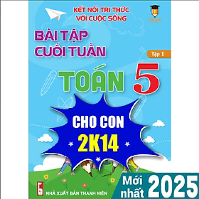 Sách - Bài tập cuối tuần Toán 5 Kết nối tri thức (Học kì 1) VietJack