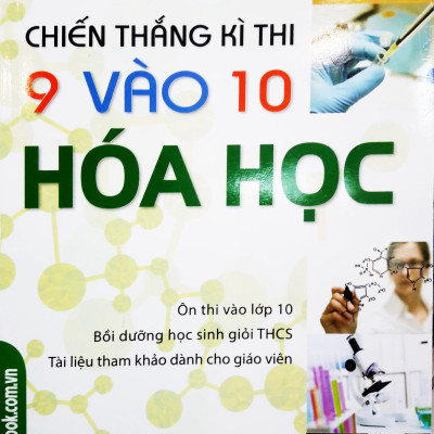 Chiến Thắng Kì Thi 9 Vào 10 Hóa Học