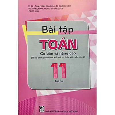 Sách - Bài tập Toán lớp 11 cơ bản và nâng cao tập 1+2 (Kết nối tri thức với cuộc sống)
